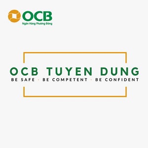 OCB tuyển dụng 01 Chuyên viên Cao cấp thẩm định văn bản định chế và Tư vấn Pháp luật tại HCM 2021